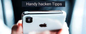 Handy Hacken – Methoden und Werkzeuge [2020]